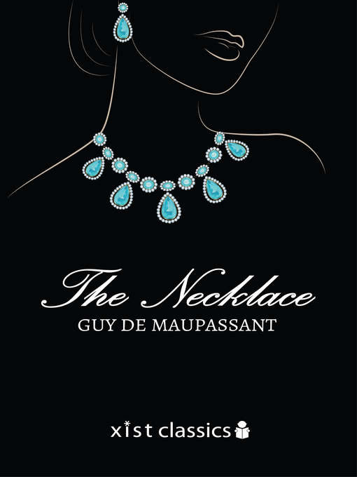 Title details for The Necklace and Other Short Stories by Maupassant Guy de - Available